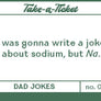 Take-a-Ticket: Dad Jokes