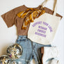 Support Your Local Woman Owned Business Tote Bag, Book Bag
