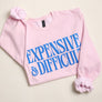EXPENSIVE & DIFFICULT PUFF MIDWEIGHT Sweatshirt