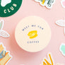 Meet Me For Luke's Sticker