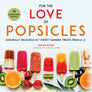 For the Love of Popsicles by Sarah Bond