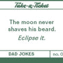 Take-a-Ticket: Dad Jokes
