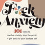 F*ck Anxiety by Lauren Douglas