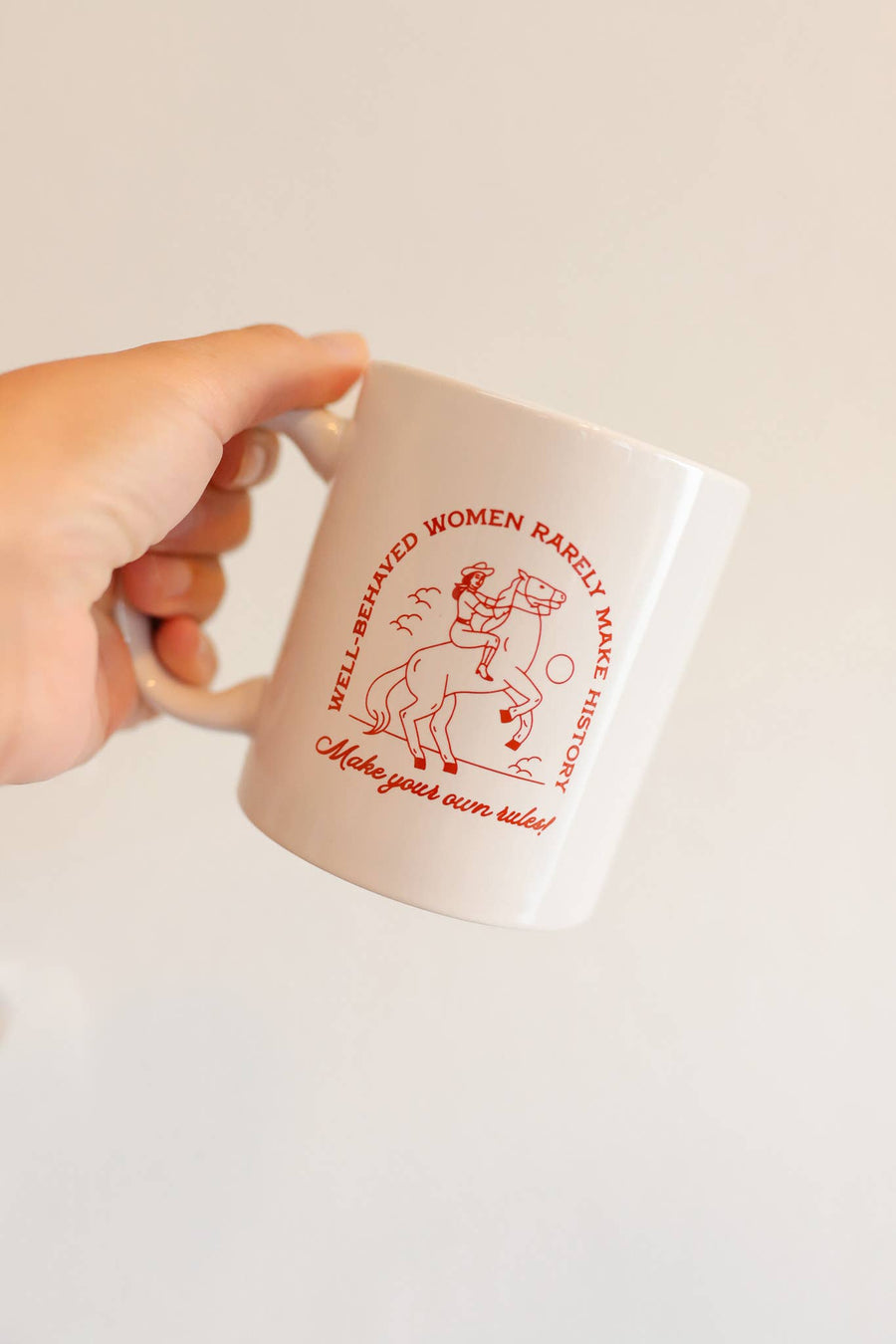 Well Behaved Women Mug | Inspiring Gifts for Women, Coffee