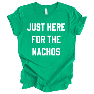 Just Here for the Nachos Shirt, Football Tee, Game Day Shirt