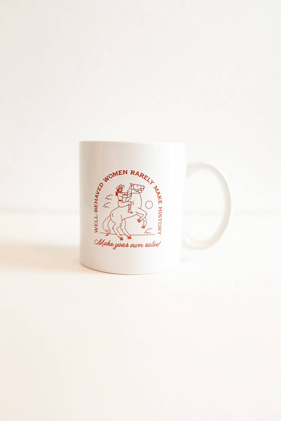 Well Behaved Women Mug | Inspiring Gifts for Women, Coffee