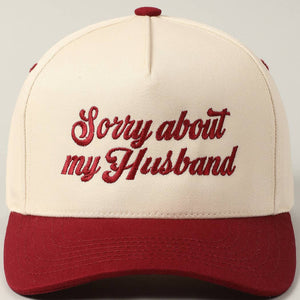 Sorry About My Husband Embroidery Two-Tone Canvas Cap