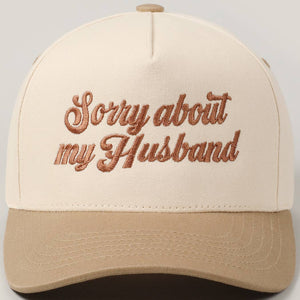 Sorry About My Husband Embroidery Two-Tone Canvas Cap