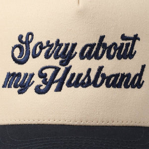 Sorry About My Husband Embroidery Two-Tone Canvas Cap