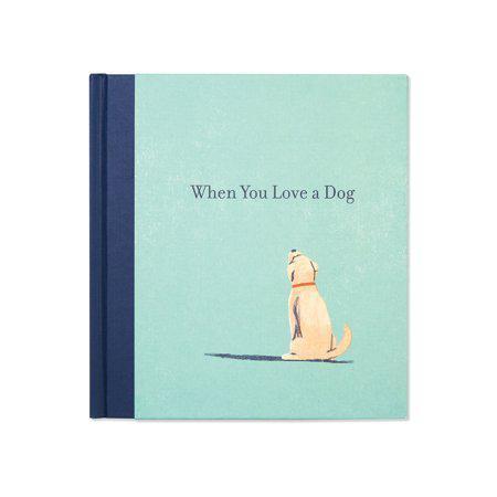 Guided Journal - When You Love a Dog