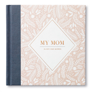 My Mom in her own words Book